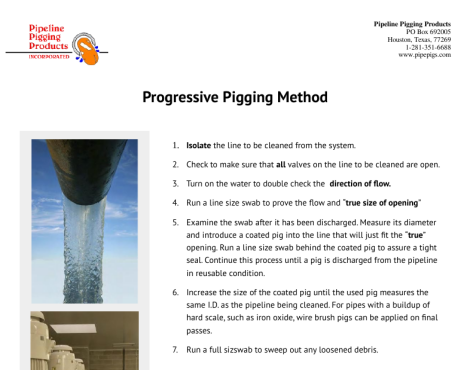 Progressive Pigging Method